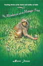 Monkeys And The Mango Tree
