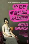 My Year of Rest and Relaxation: The cult New York Times bestseller