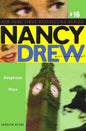 Nancy Drew 16: Dangerous Plays