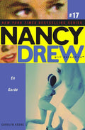Nancy Drew 17: En Garde
