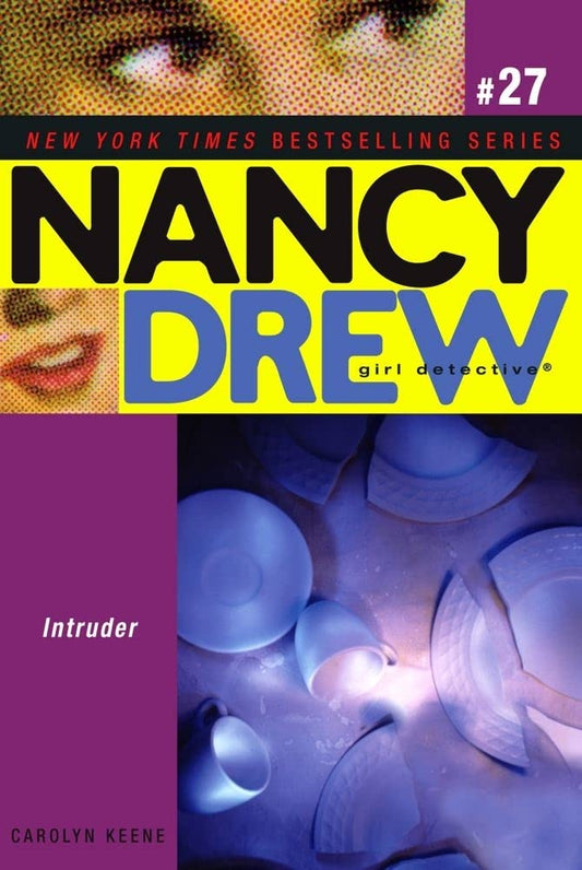 Nancy Drew 27: Intruder