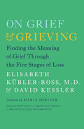On Grief And Grieving