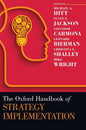 OXFORD HANDBOOK OF STRATEGY IMPLEMENTATION (OXFORD HANDBOOKS)