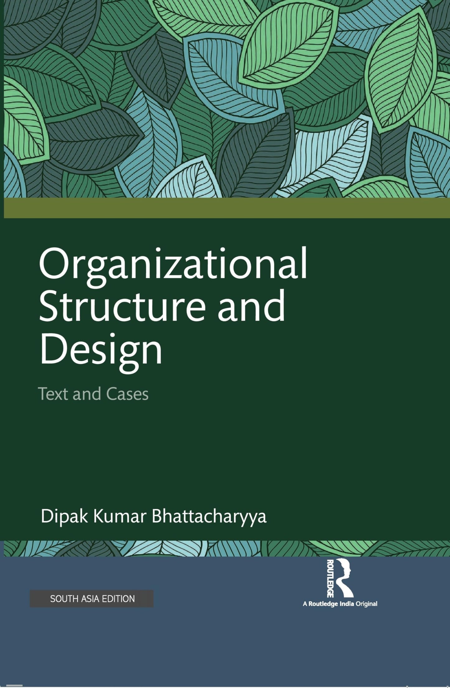 Organizational Structure and Design: Text and Cases