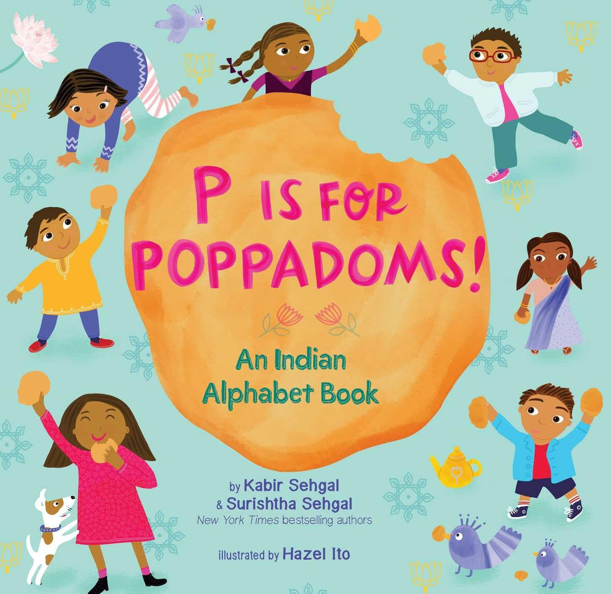 P Is For Poppadoms!: An Indian Alphabet Book