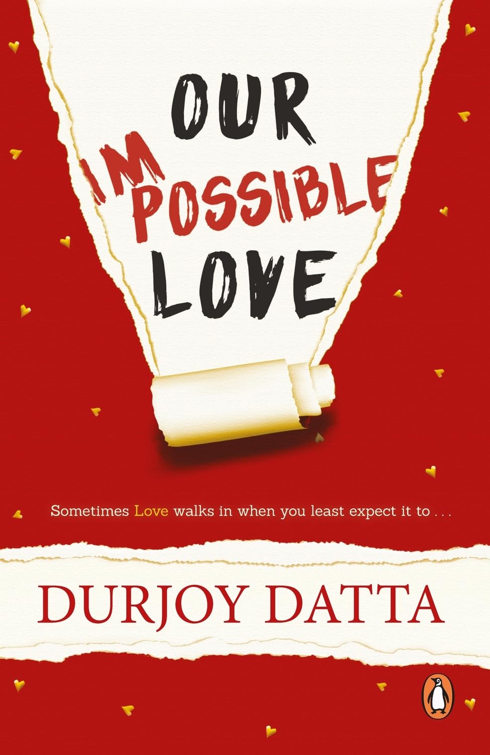 Pmr: Our Impossible Love By Durjoy Dutta