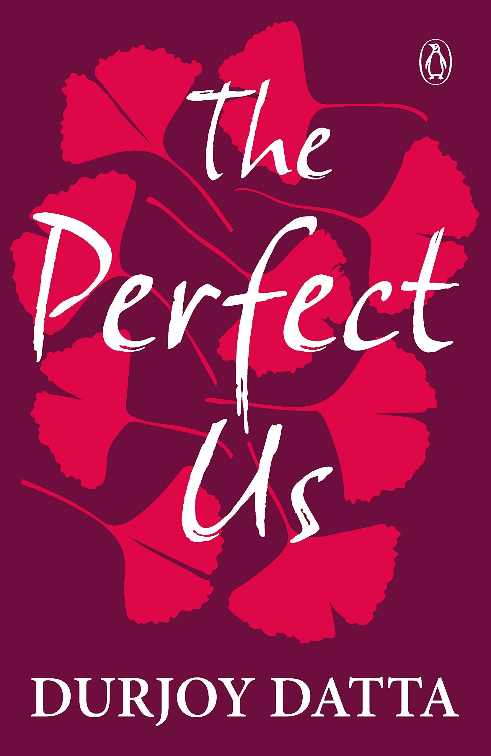 Pmr: Perfect Us, The By Durjoy Dutta