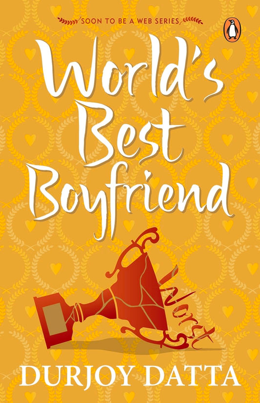 Pmr: World's Best Boyfriend By Durjoy Dutta
