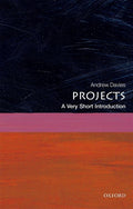 PROJECTS: A VERY SHORT INTRODUCTION VSI PAPER (Very Short Introductions)