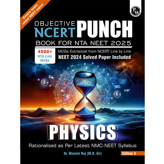Pw Objective Ncert Punch Physics For Neet 2025 By Dr. Manish Raj