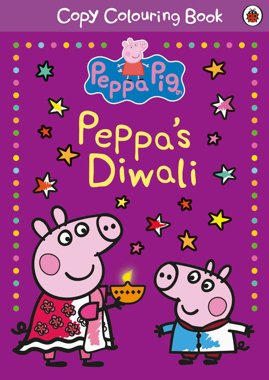 Peppa Pig: Peppa's Diwali Copy Colouring Book