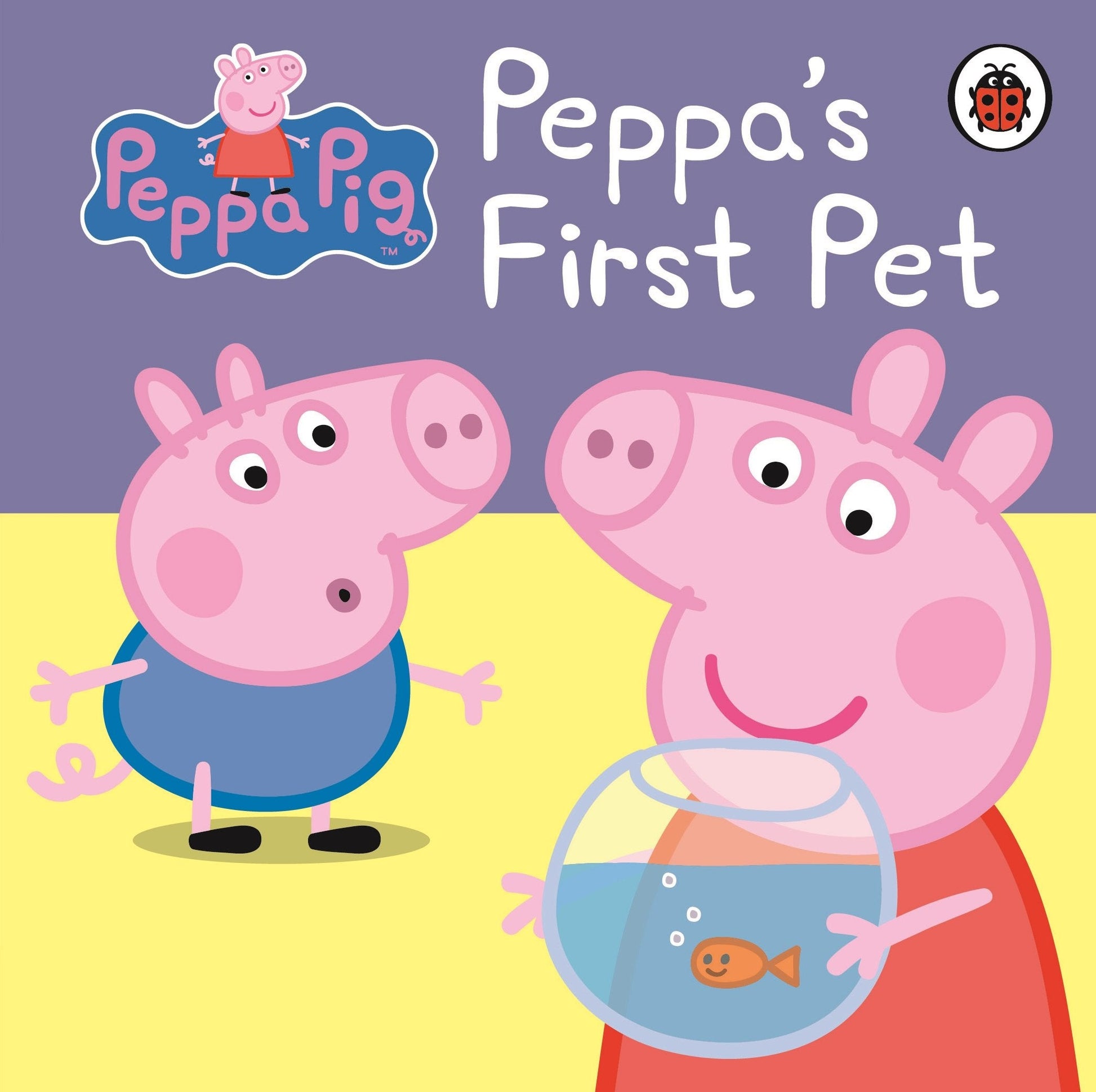 Peppa Pig: Peppa's First Pet: My First Storybook [Board Book] Peppa Pig