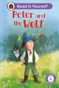Peter And The Wolf: Read It Yourself - Level 4 Fluent Reader