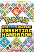 Pokemon: Super Duper Extra Deluxe Essential Handbook