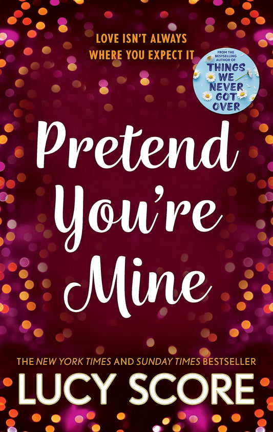 Pretend You'Re Mine: The Benevolence Series Book 1