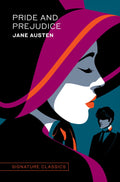 Pride And Prejudice (Signature Classics)