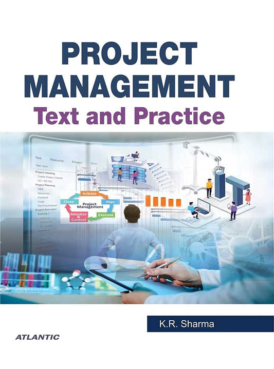 Project Management: Text and Practice