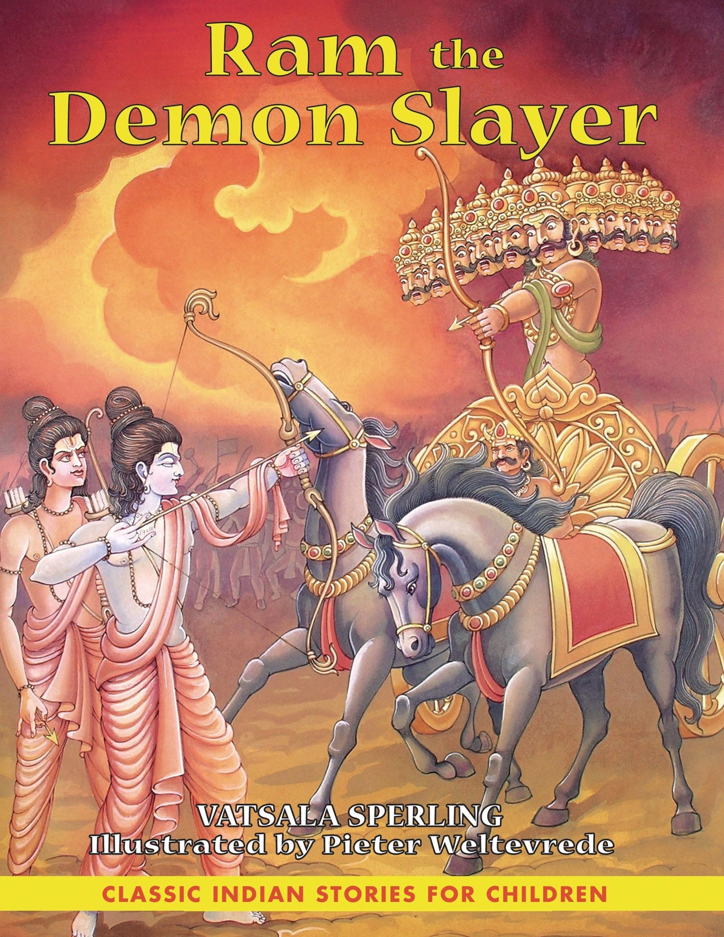Ram The Demon Slayer: Classic Indian Stories For Children