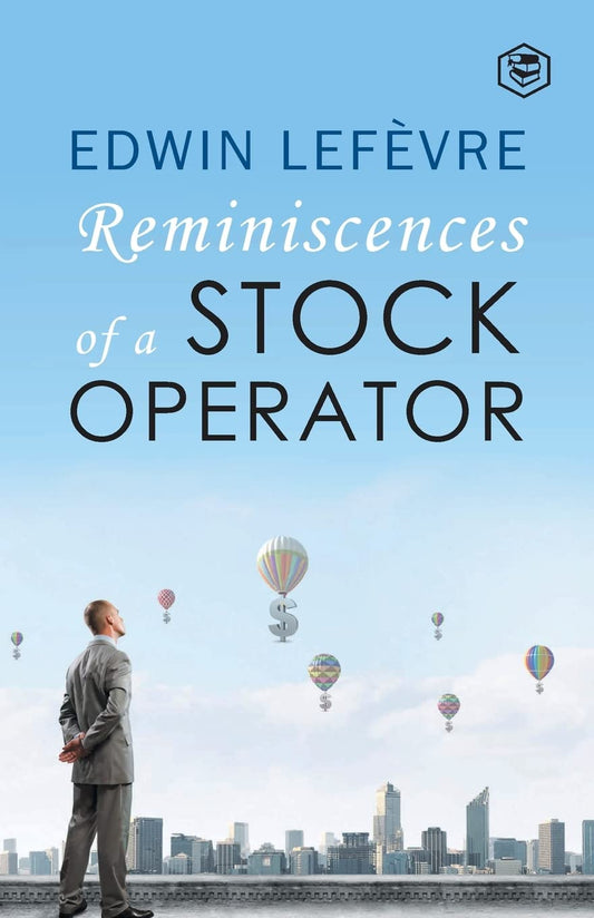 Reminiscences Of A Stock Operator