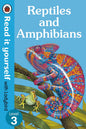 Reptiles And Amphibians Ãæ€™Ã€šÂ¢Ãâ¢Ã¢Â€š¬Å¡Ã€šÂ¬Ãâ¢Ã¢Â‚¬Šâ¬Ã€¦Â‚¬Œ Read It Yourself With Ladybird Level 3