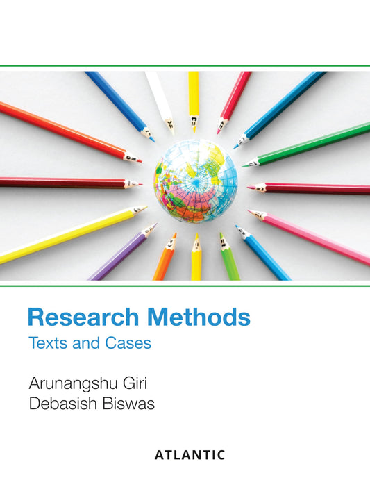 Research Methods: Texts and Cases