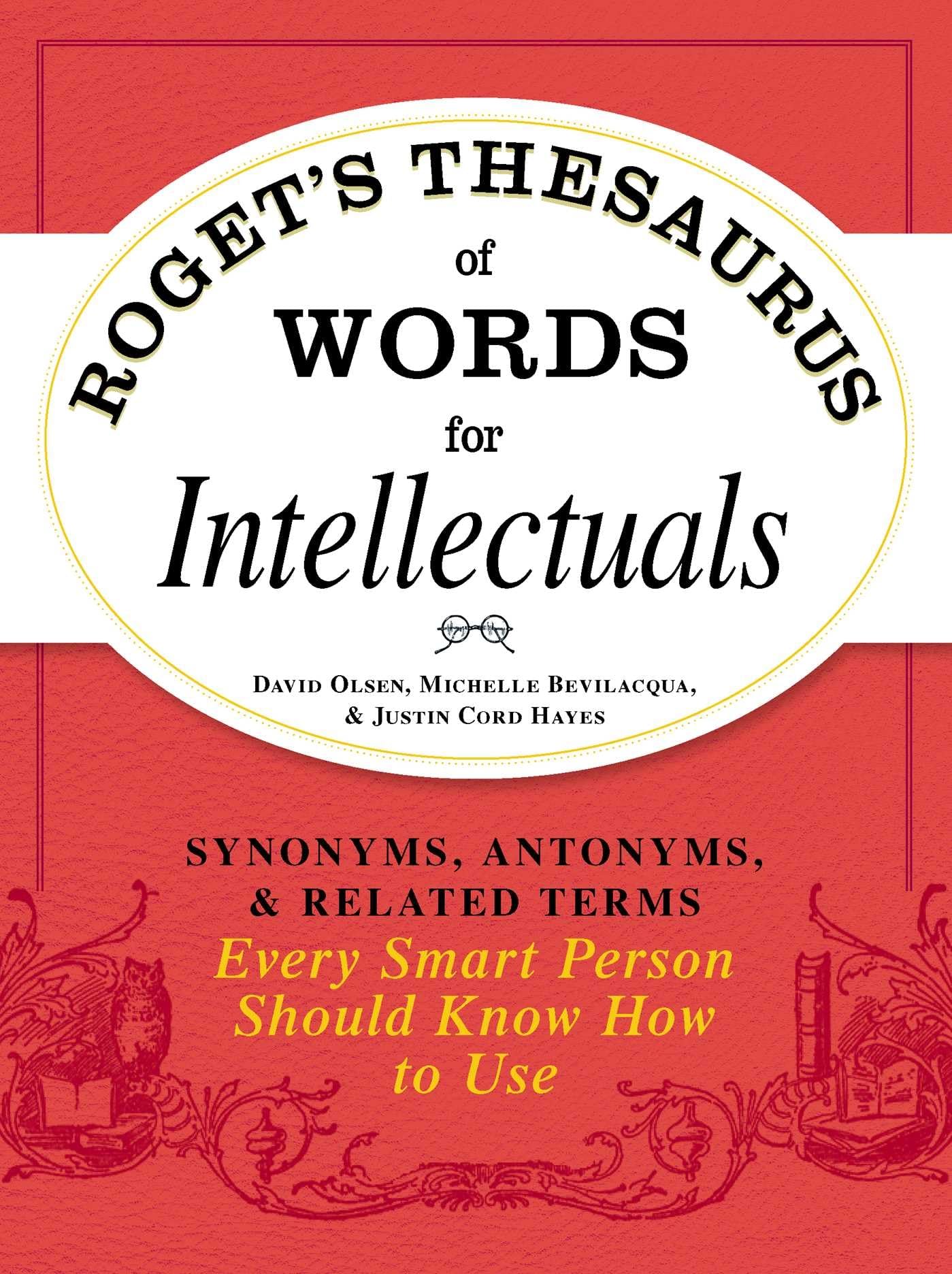 Roget's Thesaurus Of Words For Intellectuals