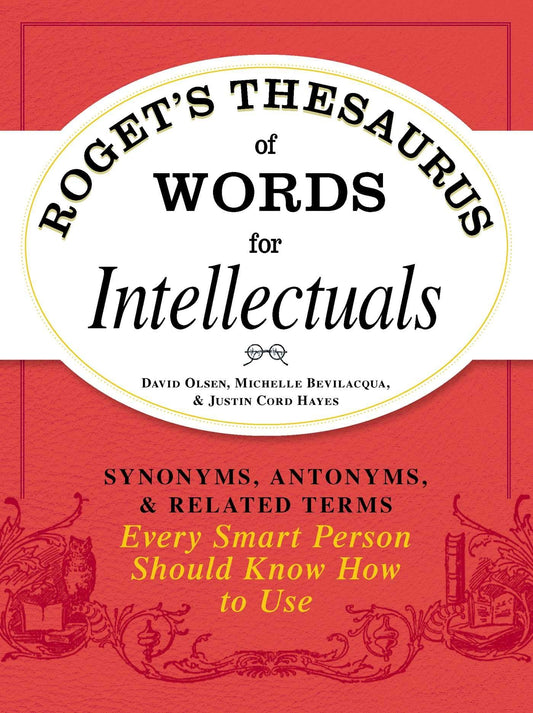 Roget's Thesaurus Of Words For Intellectuals
