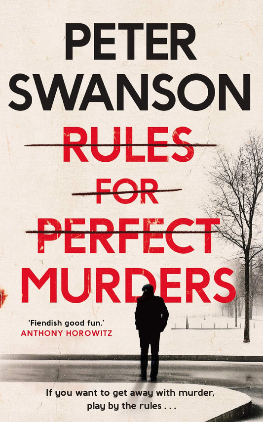 Rules For Perfect Murders: The 'Fiendishly Good' Richard And Judy Book Club Pick