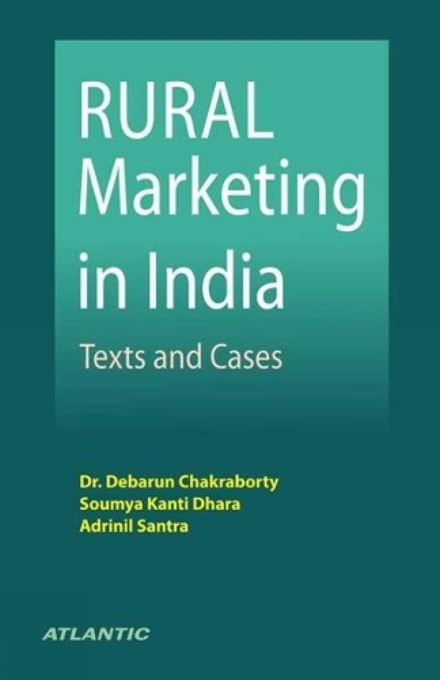 Rural Marketing in India: Texts and Cases