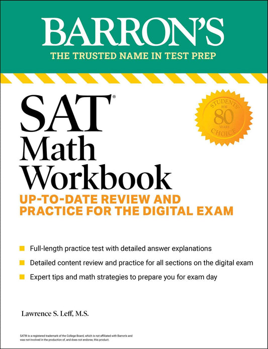 Sat Math Workbook: Up-To-Date Practice For The Digital Exam (Barron's Sat Prep)