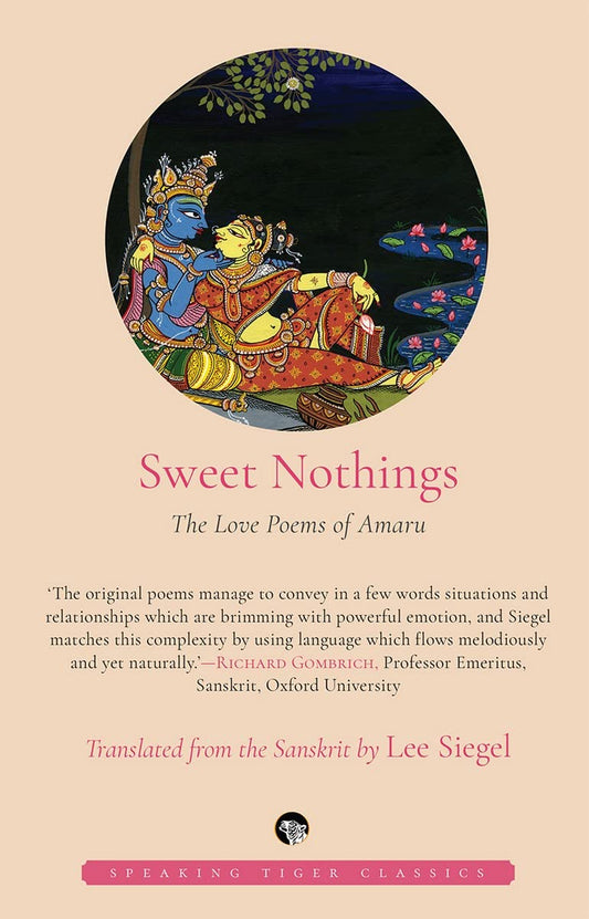 Sweet Nothings : The Love Poems Of Amaru