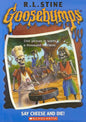Say Cheese And Die (Goosebumps #04) (Goosebumps - 4)