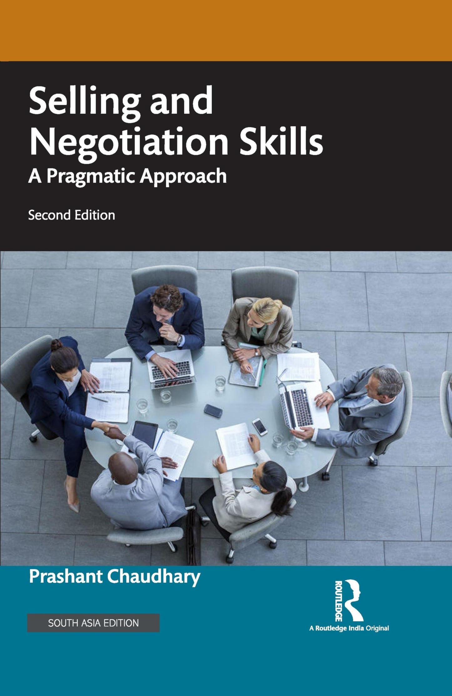 Selling and Negotiation Skills: A Pragmatic Approach