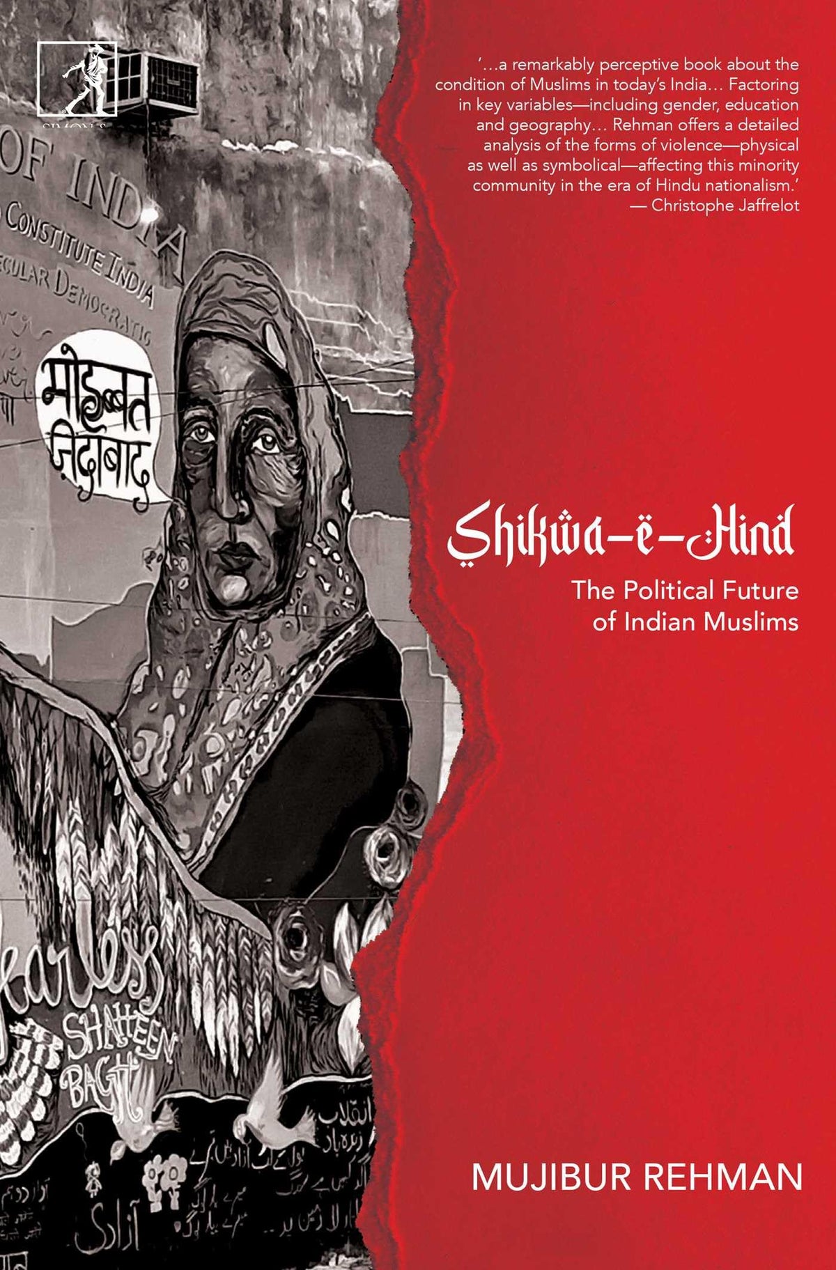 Shikwa-E-Hind: The Political Future Of Indian Muslims