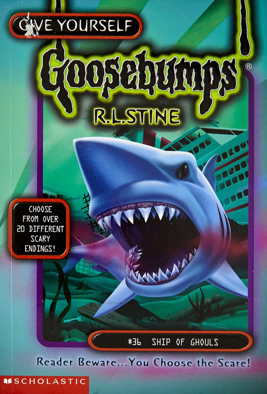 Ship Of Ghoul (Give Yourself Goosebumps - 36)
