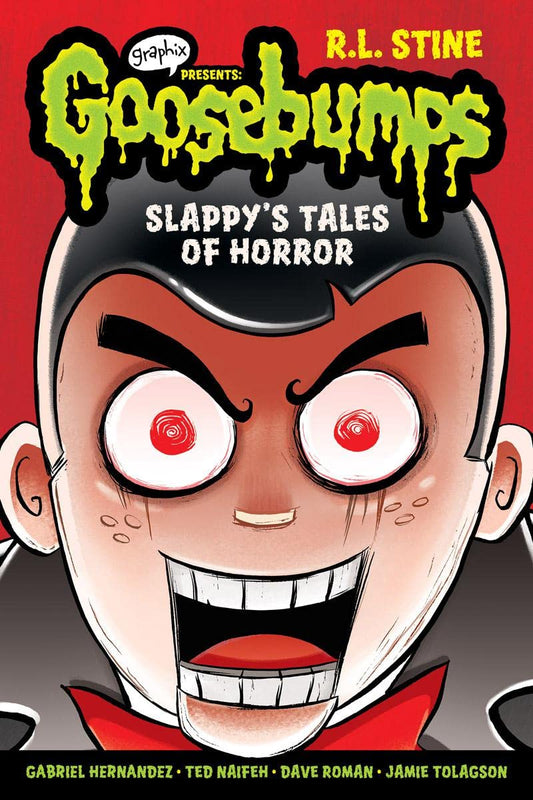 Slappy's Tales Of Horror: A Graphic Novel (Goosebumps Graphix #4) (Goosebumps Graphic Novels)
