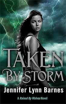 TAKEN BY STORM