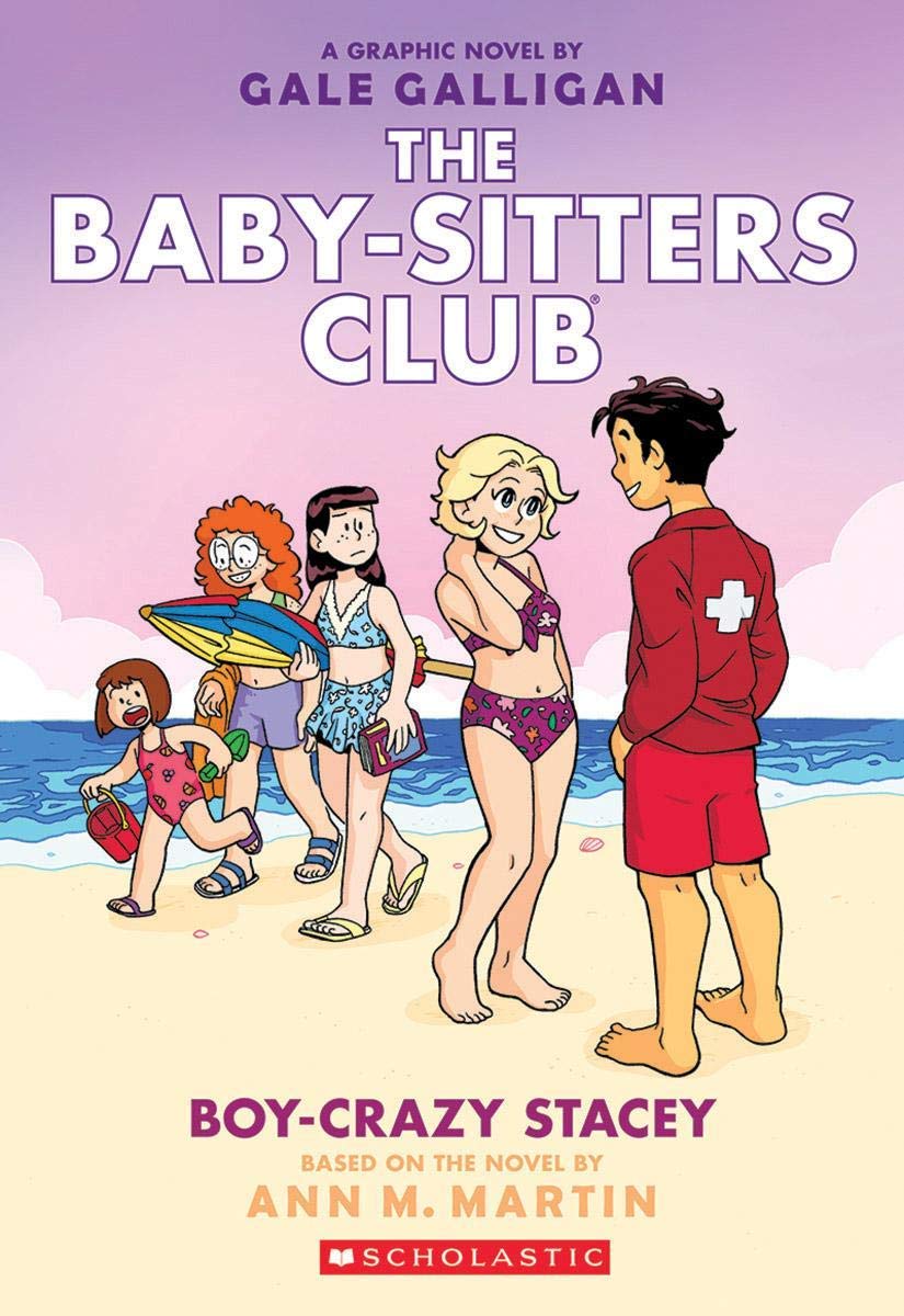 The Baby Sitters Club Graphic #07: Boy-Crazy Stacey