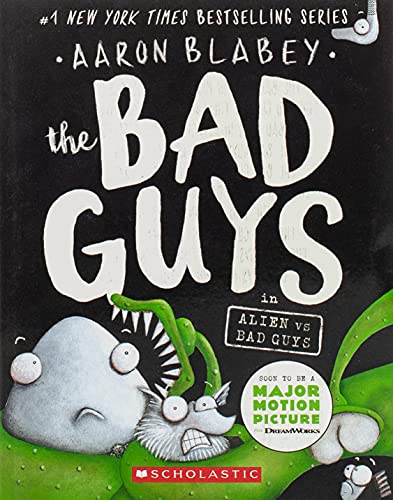 The Bad Guys Episode #06: Alien Vs Bad Guys