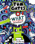 Tom Gates #15: What Monster?