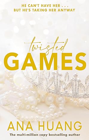 Twisted Games: By Ana Huang (Author)