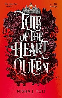 Tale of the Heart Queen (Artefacts of Ouranos)