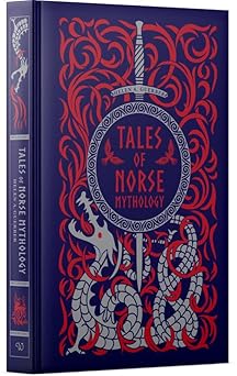 Tales Of Norse Mythology Of Helen A. Guerber (Deluxe Leatherbound edition)