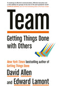 Team: Getting Things Done With Others