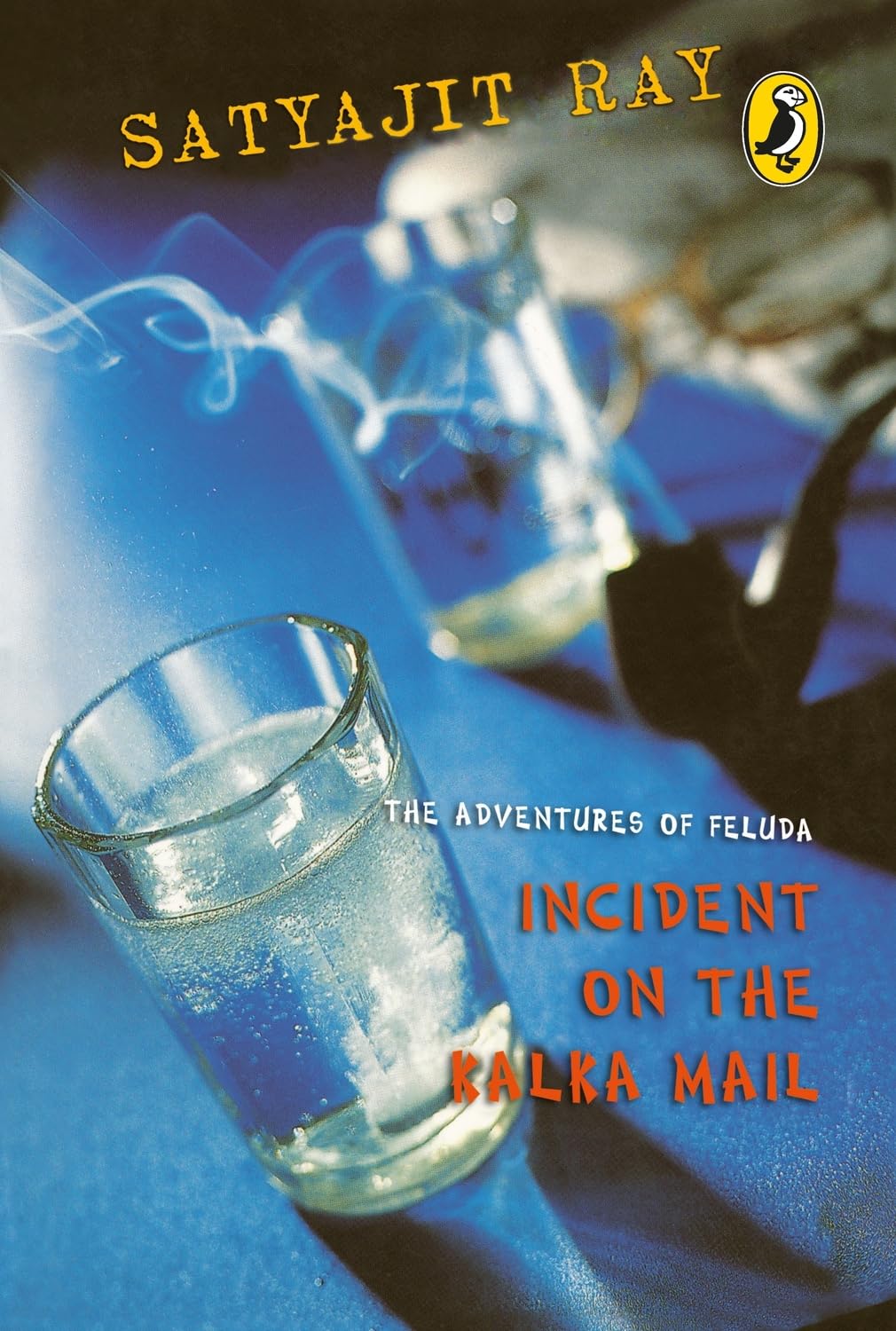 The Adventures Of Feluda: Incident On Th [Paperback] Ray, Satyajit