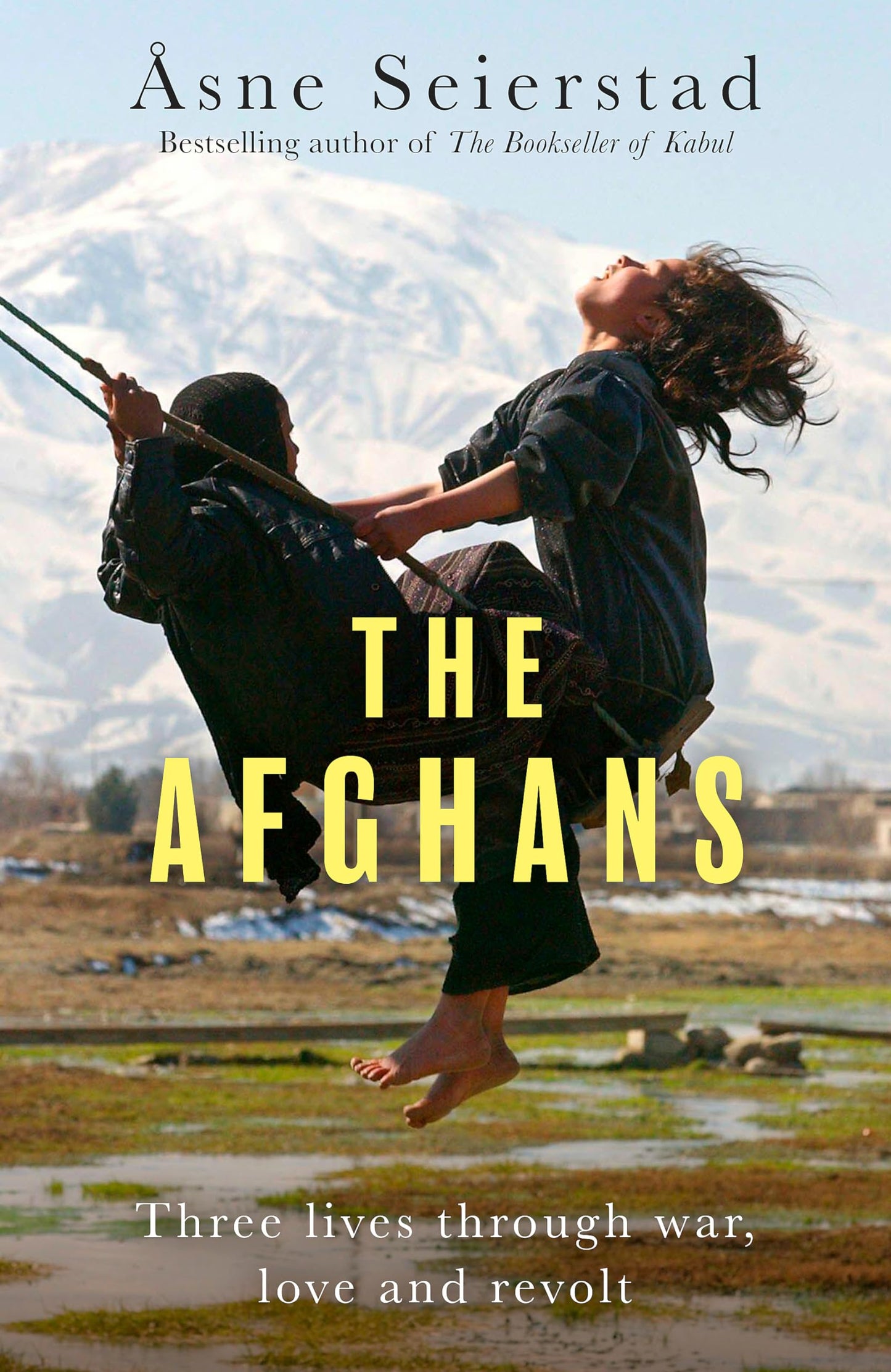The Afghans: Three Lives Through War, Love And Revolt