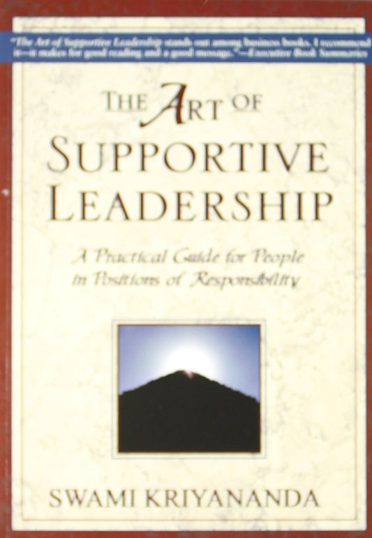 The Art Of Supportive Leadership