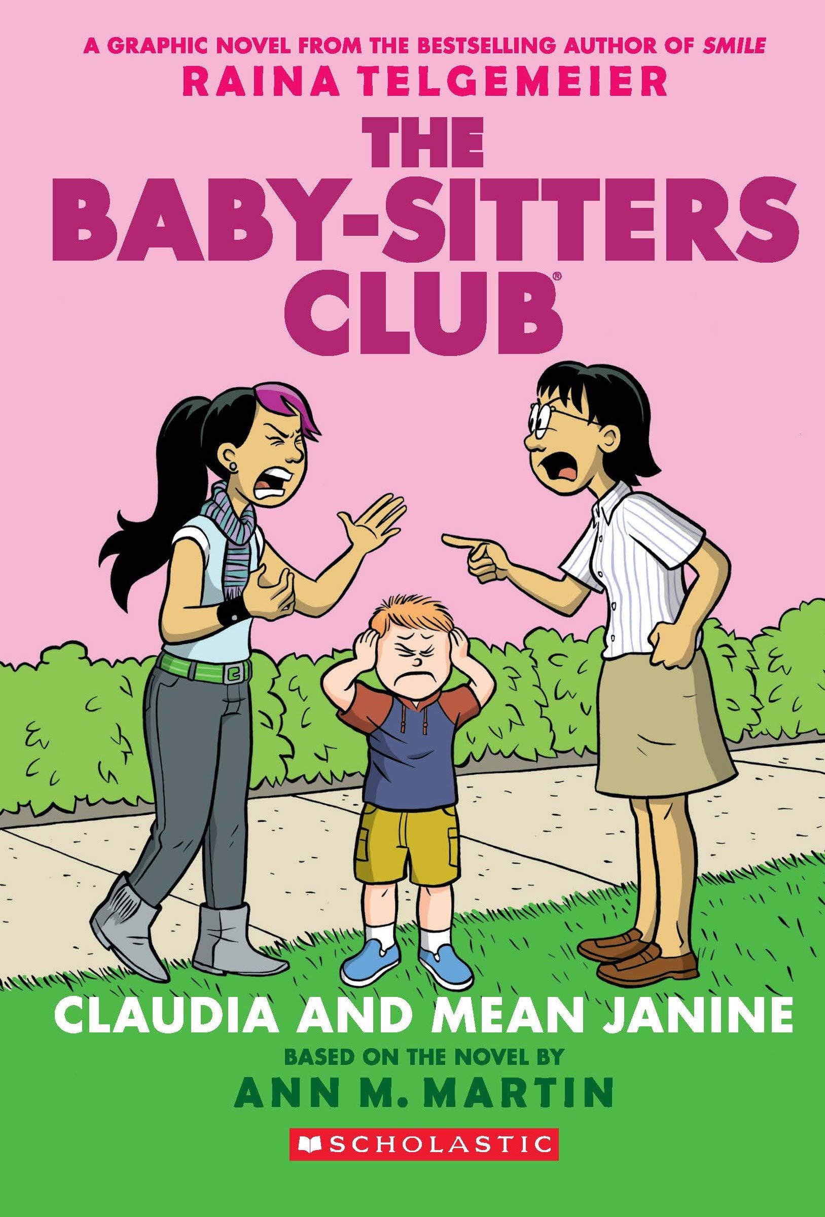 The Baby Sitters Club Graphic #04: Claudia And Mean Janine