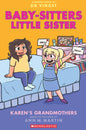 The Baby-Sitters Little Sister Graphic Novel #09: Karen's Grandmothers