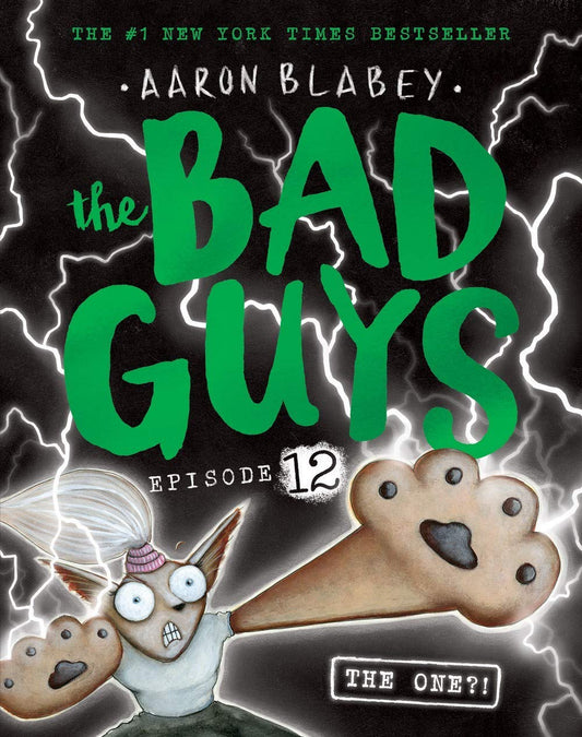 The Bad Guys Episode #12: The Bad Guys In The One?!